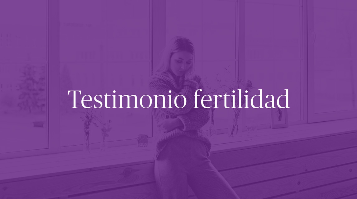 Testimonio Fertilidad – Maribel C.